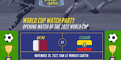 World Cup Watch Party: Qatar vs Ecuador