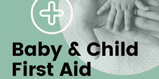 Baby First Aid Info Session