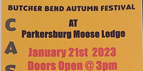 Butcher Bend Autumn Festival  January Cash Bingo @ Parkersburg Moose Lodge primary image