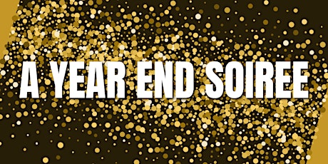 A Collective Year End Soiree