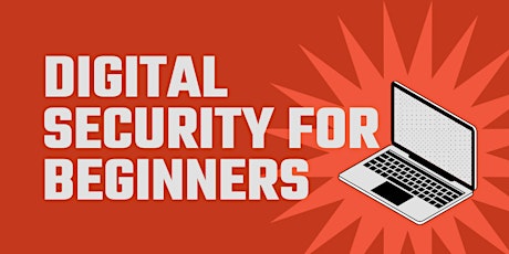 Digital Security for Beginners
