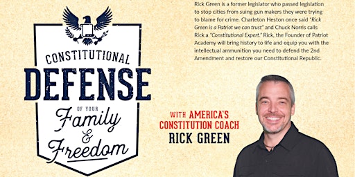 Constitutional Defense of Your Family and Freedoms