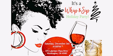 Whip-n- Sip Holiday Party