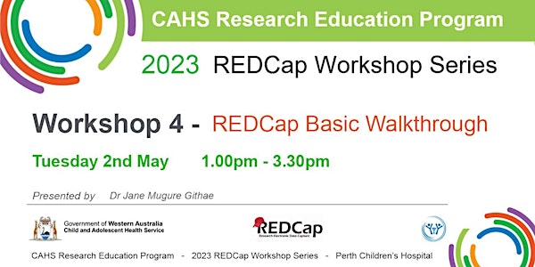 REP 2023 REDCap Workshop Series: Workshop 4 - Basic Walkthrough