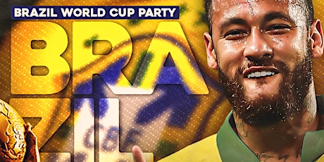 Brazanation World Cup Watch Party primary image