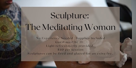 Sculpture: The Meditating Woman