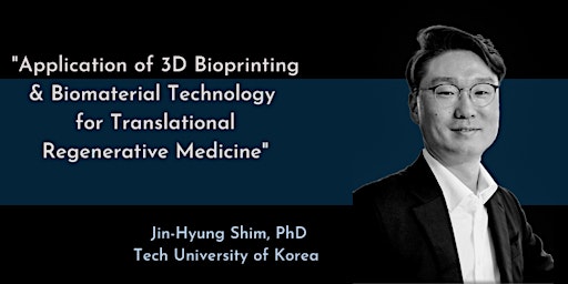 SoCal Stem Cell Seminar Series, Welcomes Jin-Hyung Shim, PhD