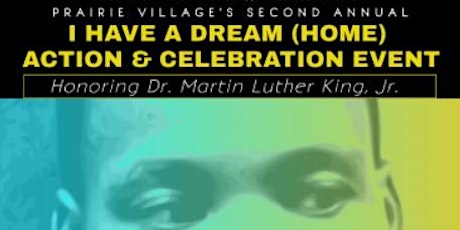 Prairie Village's 2nd Annual I Have A Dream Home Action & MLK Celebration