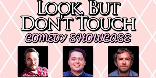 The Riot Comedy Club presents "Look, But Don't Touch"