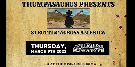 Thumpasaurus w/ Sexbruise? at Asheville Music Hall