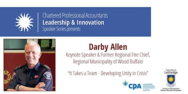 Darby Allen "It Takes a Team - Developing Unity in Crisis" Dinner & Keynote