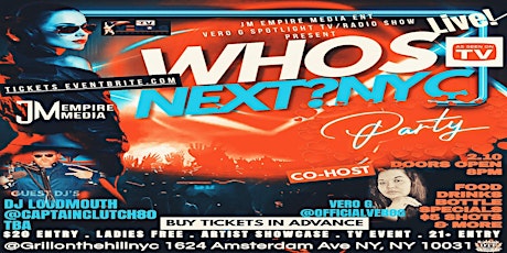 WHO'S NEXT?NYC  ARTIST SHOWCASE X VALENTINES DAY PARTY X DJ LOUDMOUTH