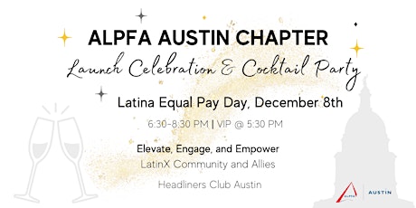 ALPFA Austin Launch Celebration - Cocktail Party