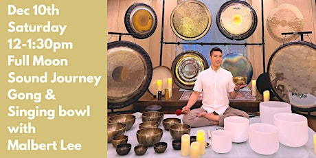 Full Moon Sound Journey w/ Gong & Singing bowl