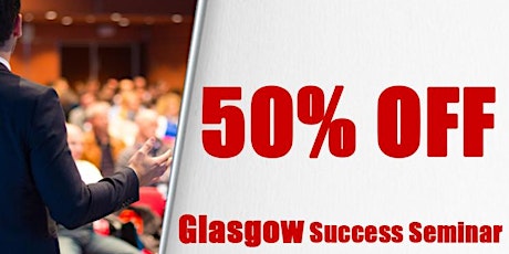The Glasgow Success Seminar - Seminar for the Soul primary image