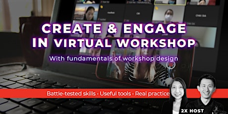 Create and Engage in Virtual Workshop
