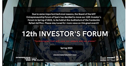 12th Investor´s Forum by MIT Entrepreneurship Forum of Spain