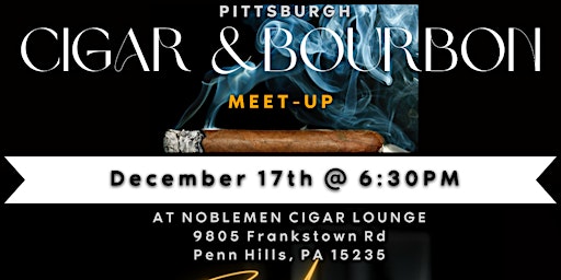 Pittsburgh Cigar and Bourbon Meet-Up