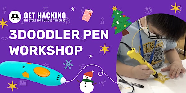 TinkerFest 2022 - Christmas Maker 3D Pen Workshop -  Run 5
