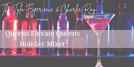 Queens Elevate Queens Holiday Mixer