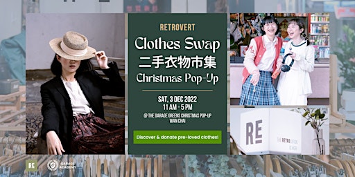 RETROVERT Preloved Clothes Swap 二手衣物市集 Christmas Pop-Up