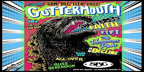 Guttermouth w/ Shattered Faith,FIFI, iDecline, All Over & Glass Generation