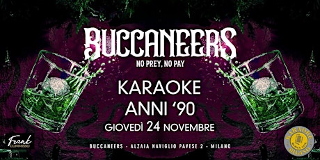 BUCCANEERS - il Giovedì è KARAOKE sui NAVIGLI di Milano