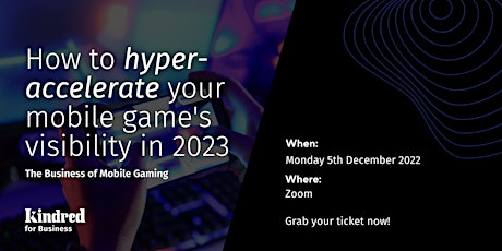 How to hyper-accelerate your mobile game’s visibility in 2023