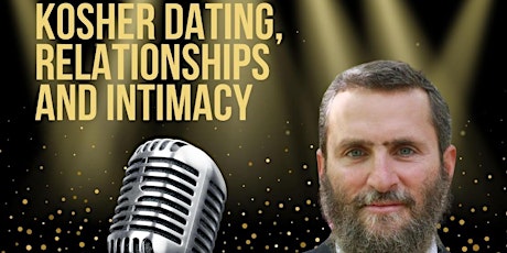 Kosher Dating, Relationships, and Intimacy