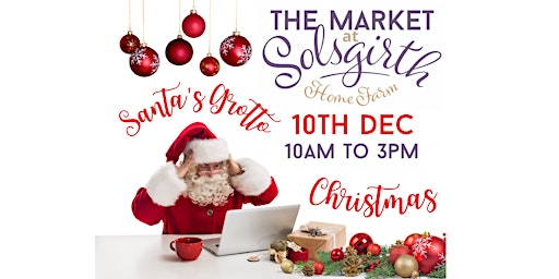 Santa’s Grotto at Solsgirth Home Farm 10th Dec, 10am to 3pm