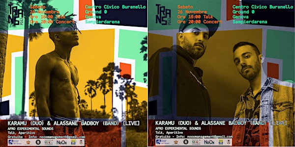 T.R.A.N.S.culture:KARAMU & ALASSANE BADBOY LIVE+Talk+Aperitivo (FREE event)