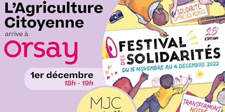 L'Agriculture Citoyenne à Orsay pendant le Festival des Solidarités