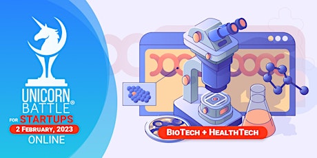 Biotech + HealthTech Unicorn Battle