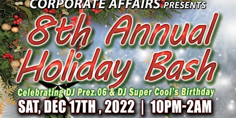Corporate Affairs Inc 8th Annual Holiday Bash