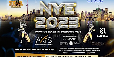 NYE 2023 - Toronto's Biggest Bollywood NYE Party presented by BST & CIROC!