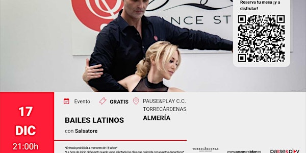 Bailes Latinos con Salsatore en Pause&Play C.C. Torrecárdenas (Almeria)