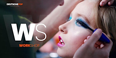 Workshop am Open Day: Kreiere deinen perfekten Make-Up-Look für's Nightlife