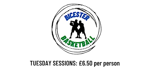 Bicester Basketball Drills & Games - £6.50 per person