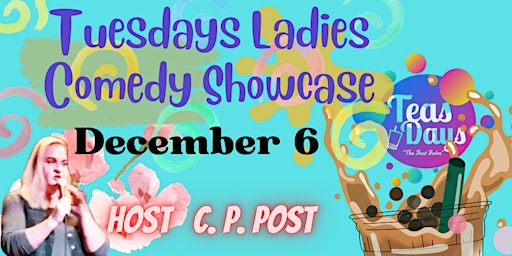 Tuesdays Ladies Comedy Show