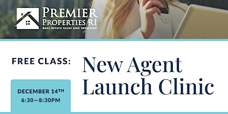 New Real Estate Agent Launch Clinic
