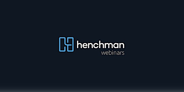 Henchman new features + tips & tricks