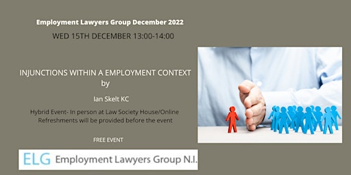 ELG NI Event-Injunctions within an Employment Context