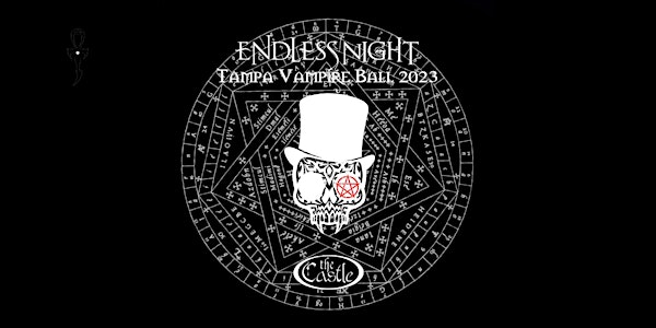 Endless Night: Tampa Vampire Ball 2023