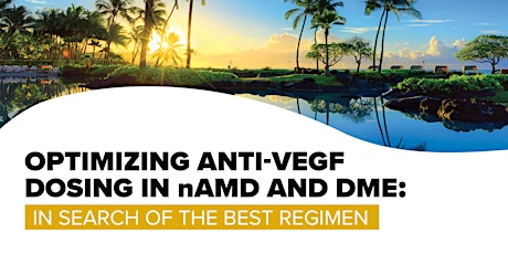 Hauptbild für Optimizing Anti-VEGF Dosing in nAMD and DME: In Search of the Best Regimen