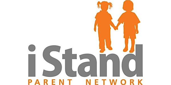 iStand 2018 International Parents Conference & Embassy Walk