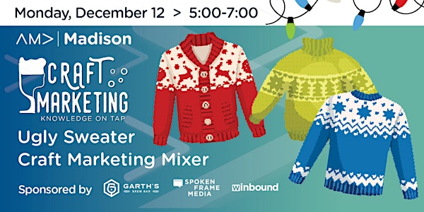 Ugly Sweater Craft Marketing Mixer