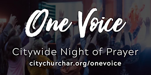 One Voice Citywide Prayer
