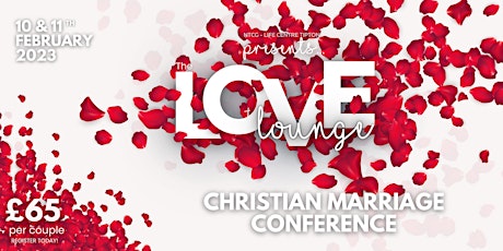 The Love Lounge - Christian Marriage Conference