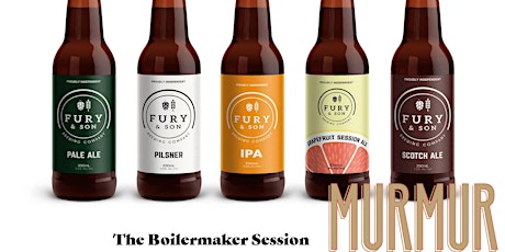 Fury & Son: the Boilermaker Session at Murmur Piano Bar primary image