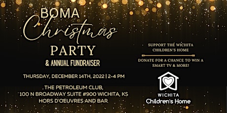 BOMA Christmas Party & Annual Fundraiser for the Wichita Children's Home